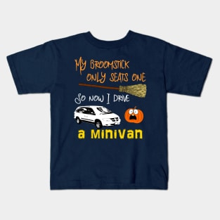 Broomstick to Minivan Kids T-Shirt